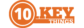 10 Key Things