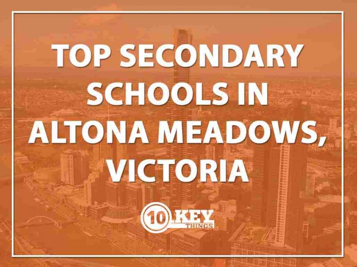 Top Secondary Schools Altona Meadows, Victoria