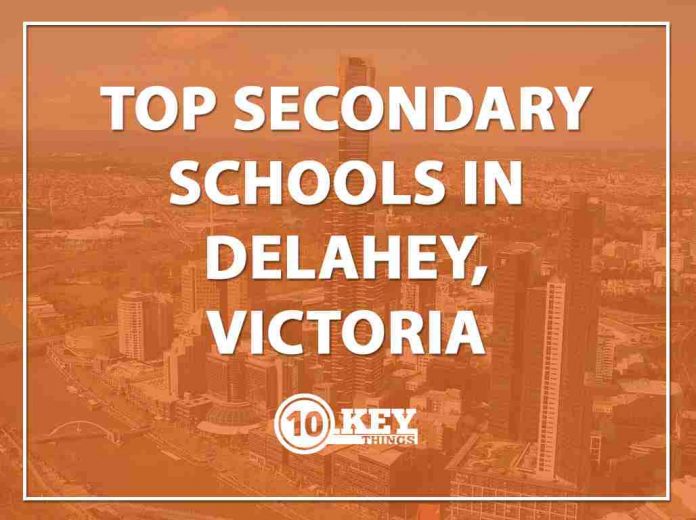 Top Secondary Schools Delahey, Victoria