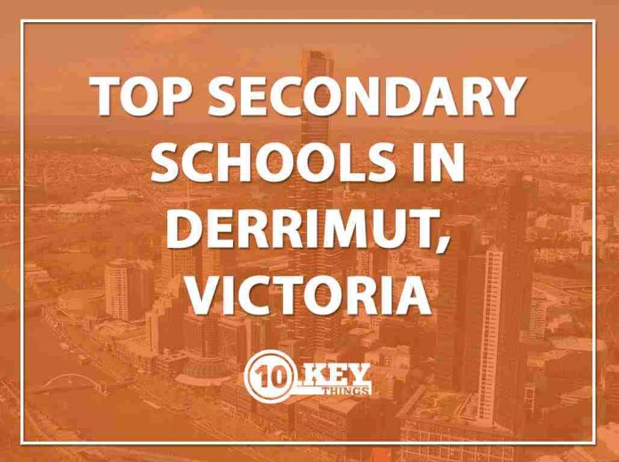 Top Secondary Schools Derrimut, Victoria